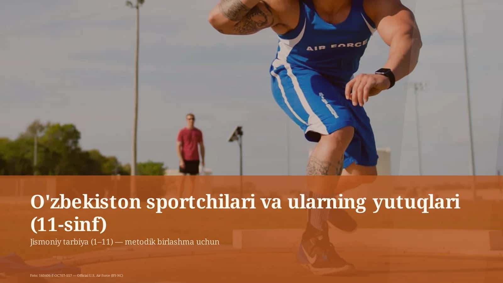 O'zbekiston sportchilari va ularning yutuqlari (11-sinf) 1