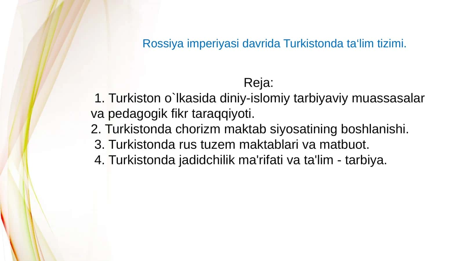 Rossiya imperiyasi davrida Turkistonda ta‘lim tizimi 1