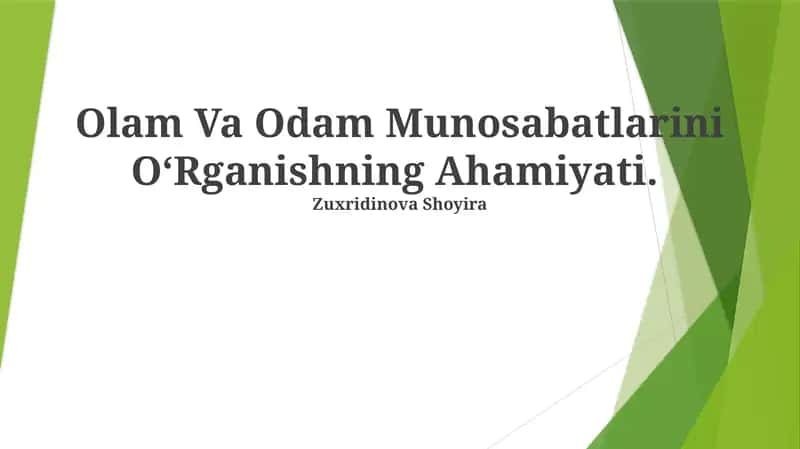 Olam Va Odam Munosabatlarini O‘Rganishning Ahamiyati 1