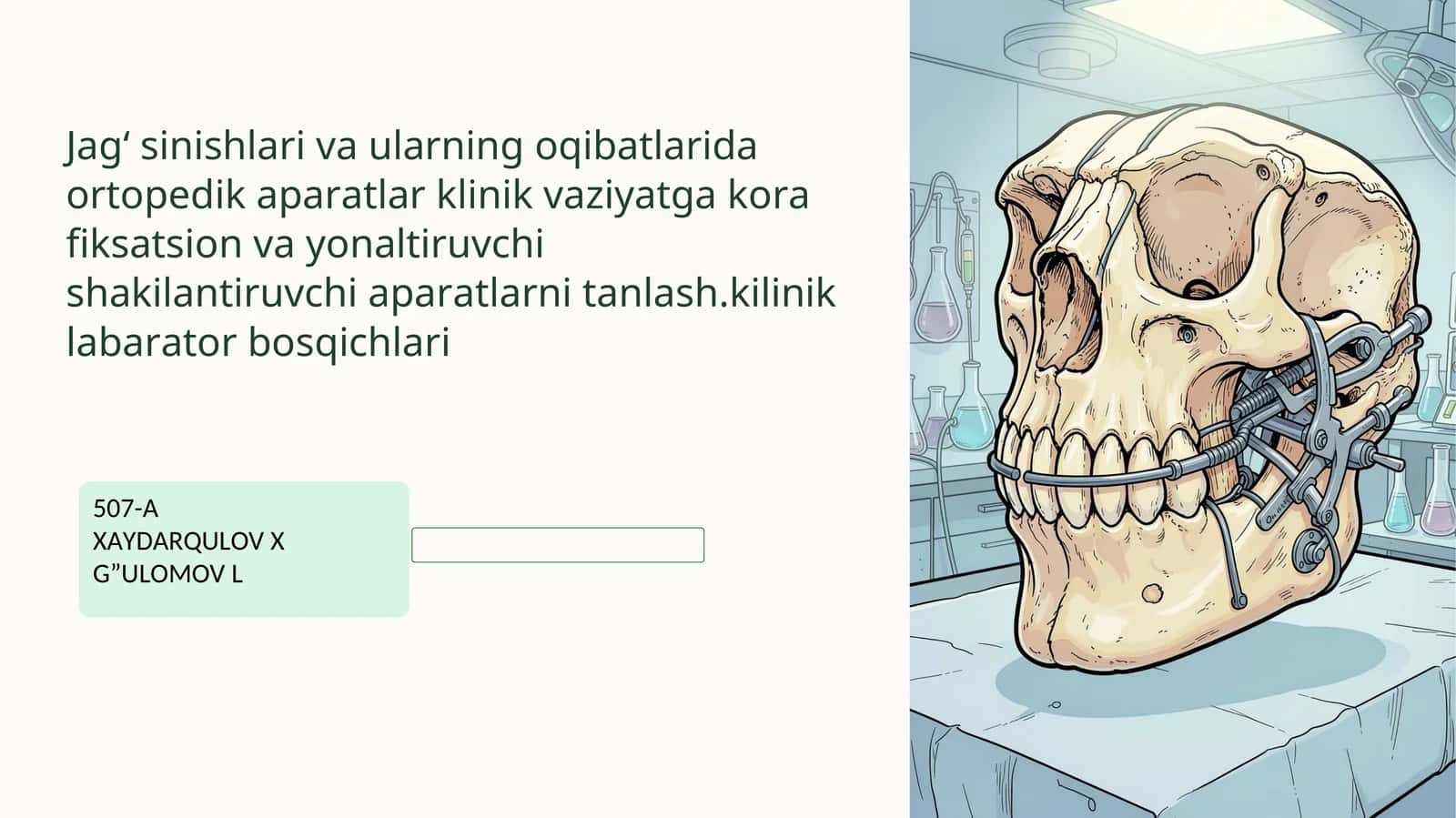 Jag' sinishlari va ularning oqibatlarida ortopedik apparatlar. Klinik vaziyatga koʻra fiksatsion, yo 1