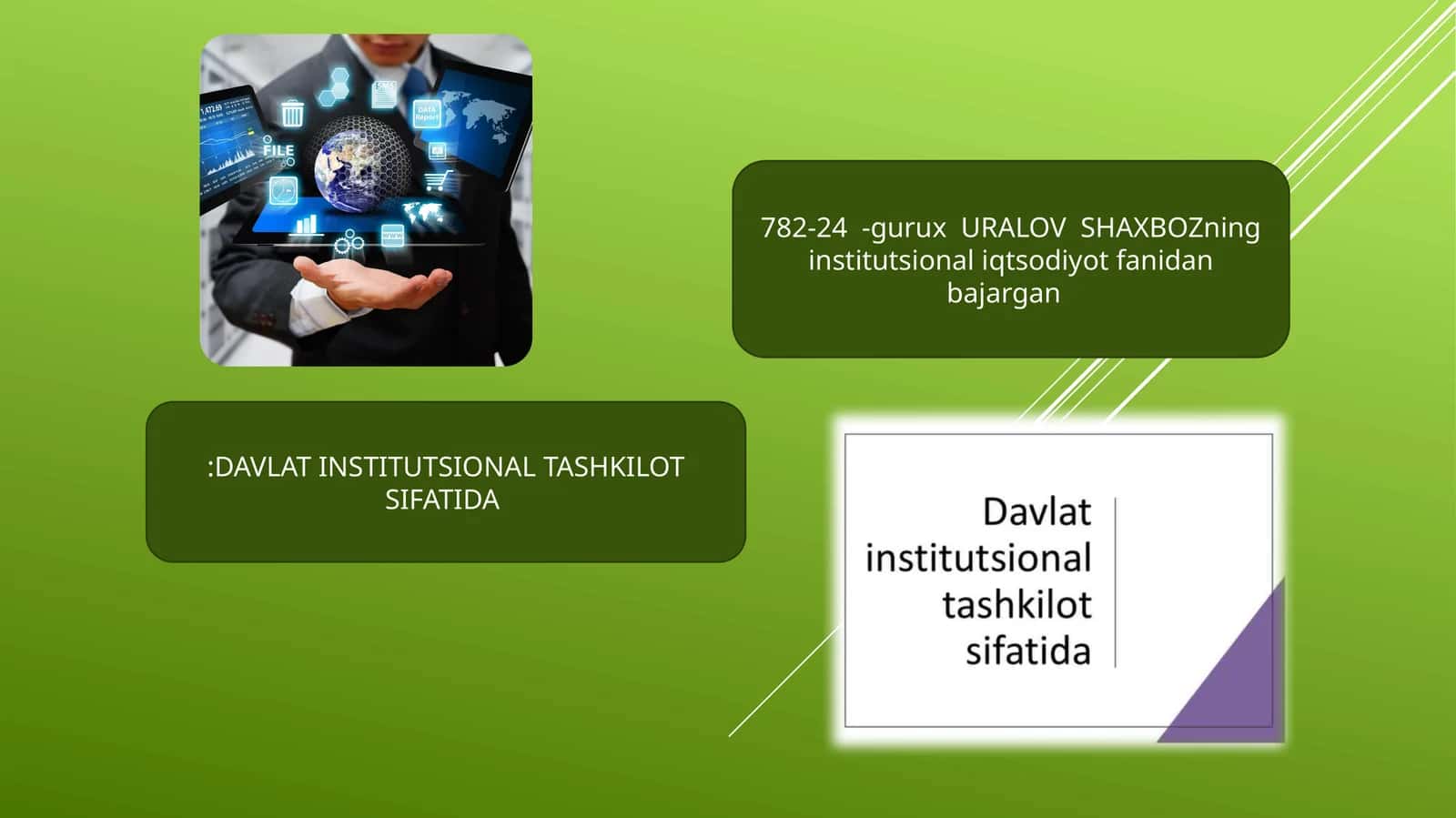 DAVLAT INSTITUTSIONAL TASHKILOT SIFATIDA 1