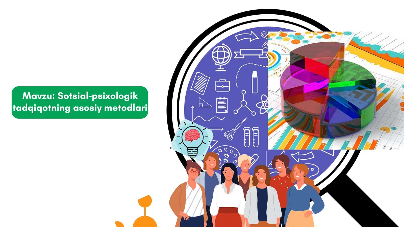 Sotsial-psixologik tadqiqotning asosiy metodlari 1
