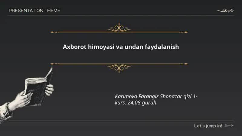 Axborot himoyasi va undan faydalanish 1