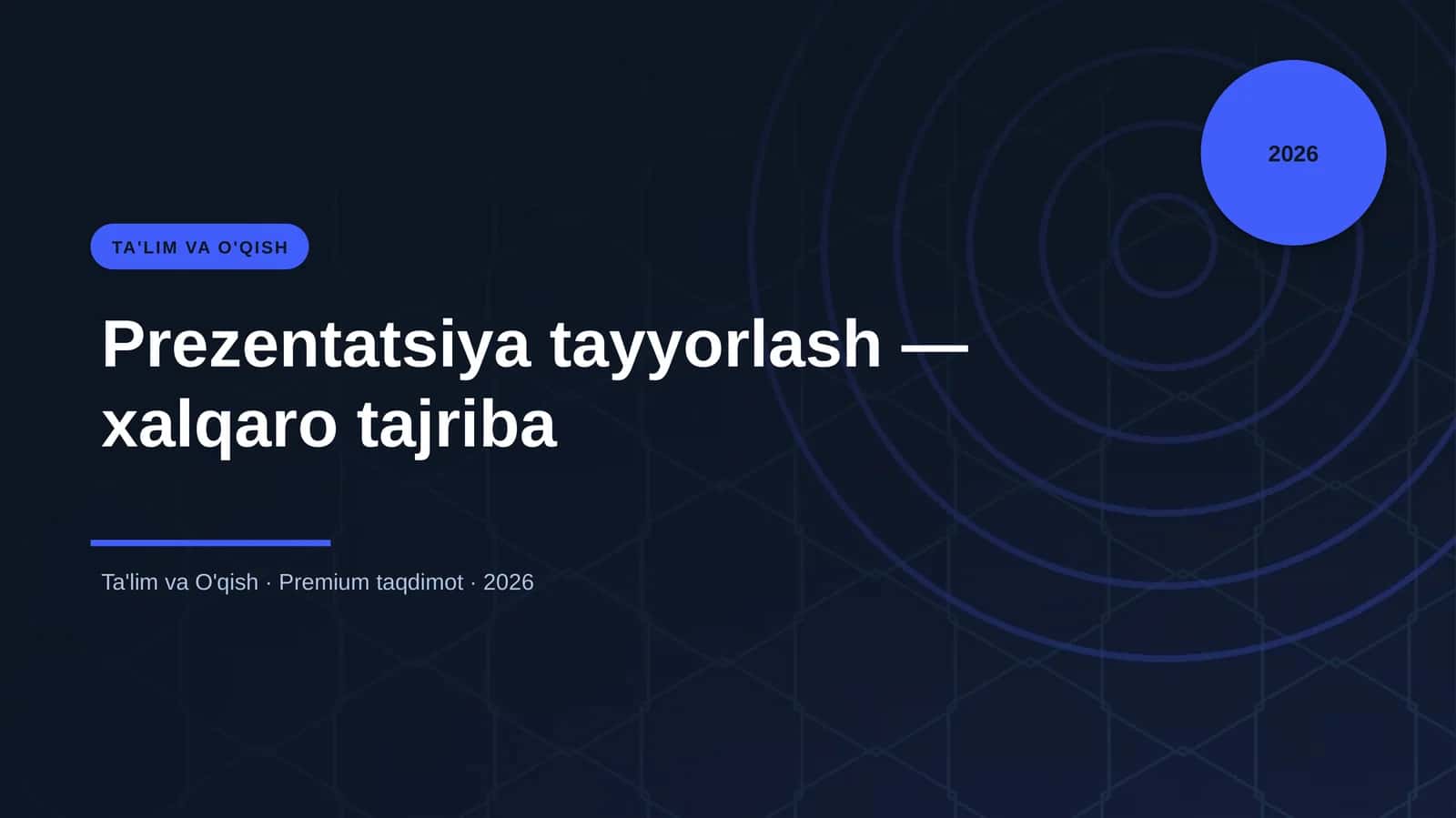 Prezentatsiya tayyorlash — xalqaro tajriba 1