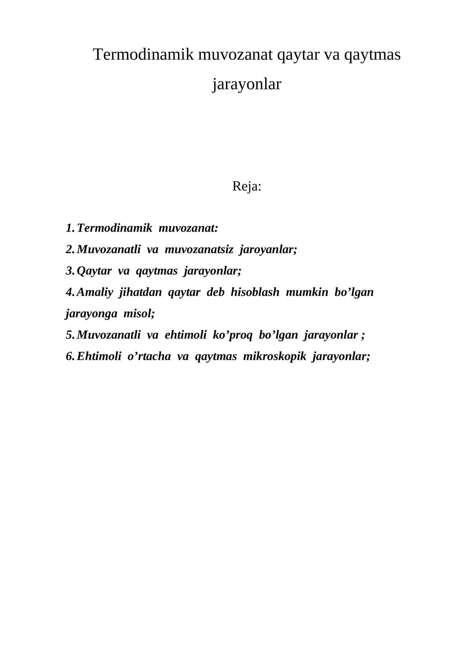 Termodinamik muvozanat qaytar va qaytmas jarayonlar 1