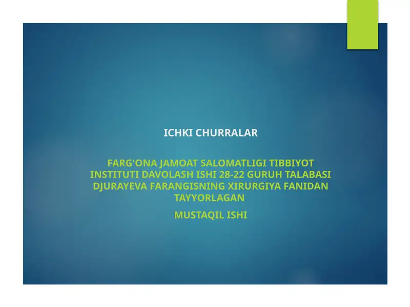 ICHKI CHURRALAR 1