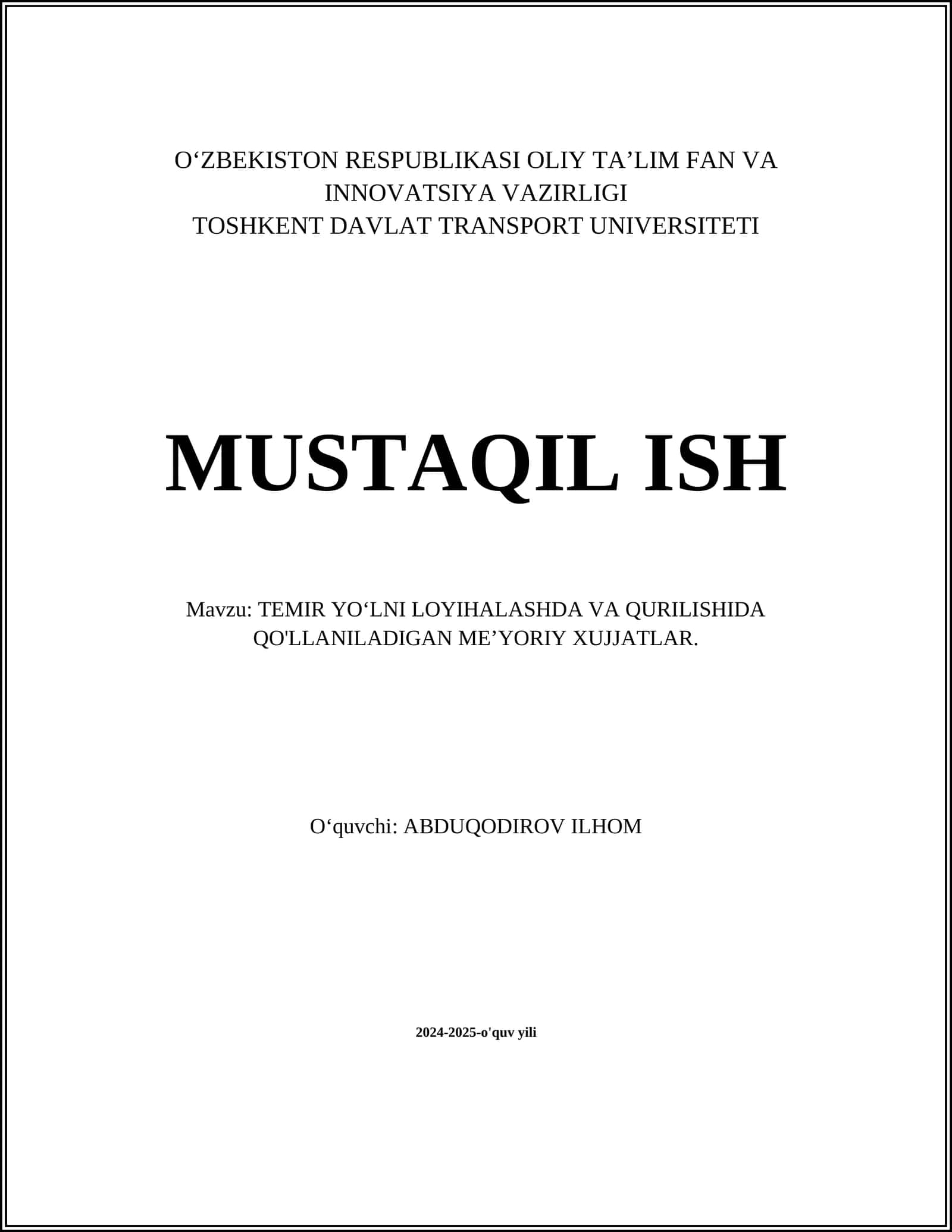 TEMIR YO‘LNI LOYIHALASHDA VA QURILISHIDA QO'LLANILADIGAN ME’YORIY XUJJATLAR 1