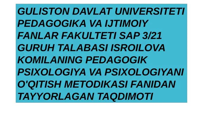 Tarbiya Psixologiyasi va Psixologiyani O'qitish Metodikasi 1