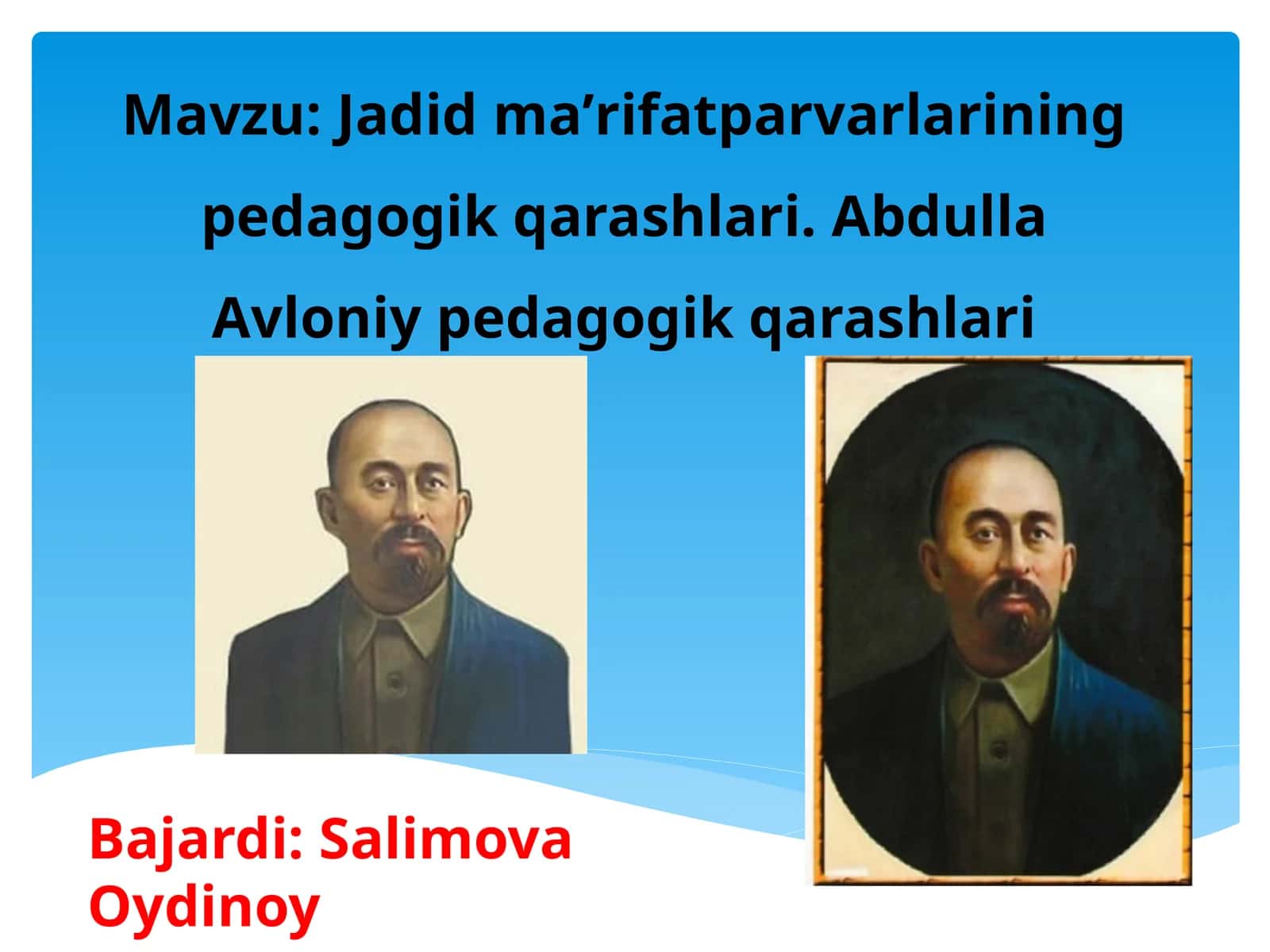 Jadid maʼrifatparvarlarining pedagogik qarashlari. Abdulla Avloniy pedagogik qarashlari 1