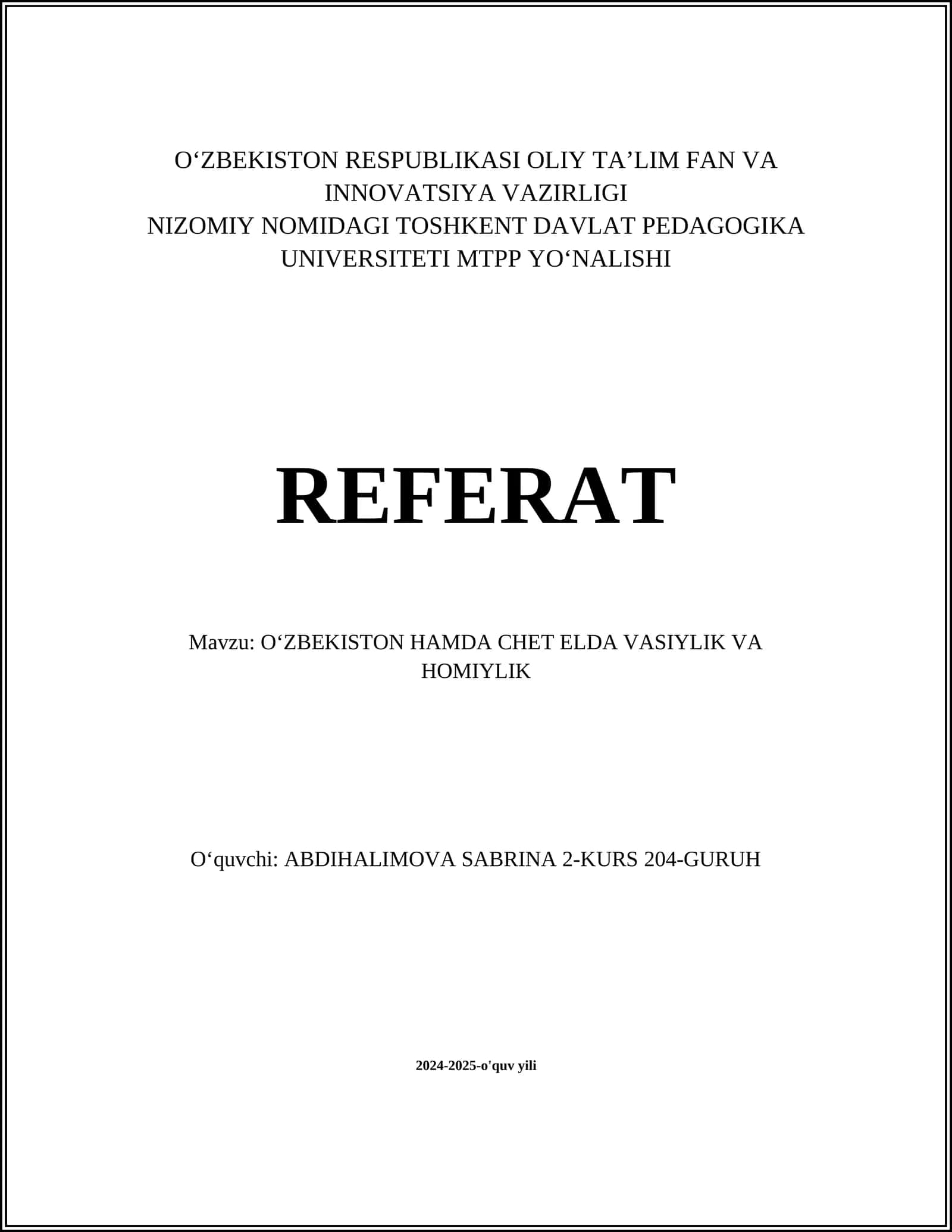 REFERAT O‘ZBEKISTON HAMDA CHET ELDA VASIYLIK VA HOMIYLIK 1