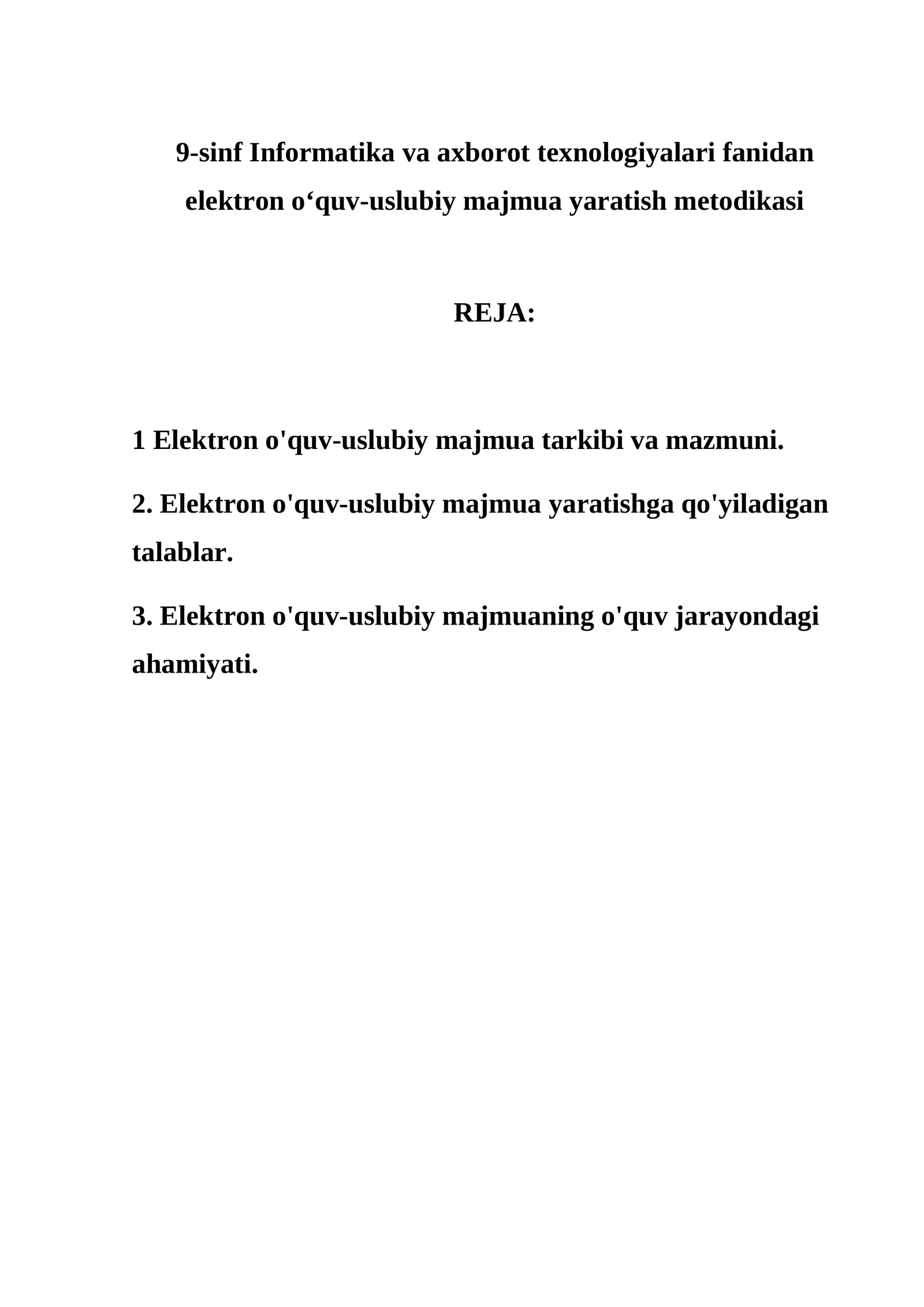 9-sinf Informatika va axborot texnologiyalari fanidan elektron o‘quv-uslubiy majmua yaratish metodikasi 1