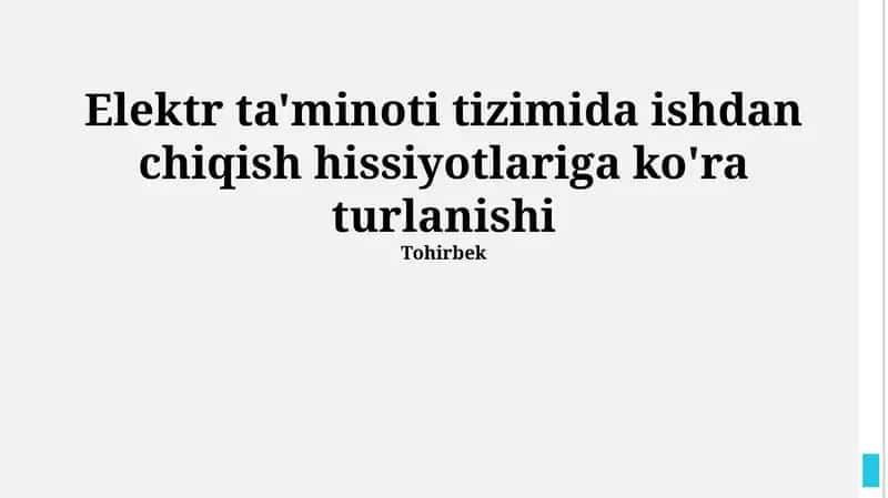 Elektr ta'minoti tizimida ishdan chiqish hissiyotlariga ko'ra turlanishi 1