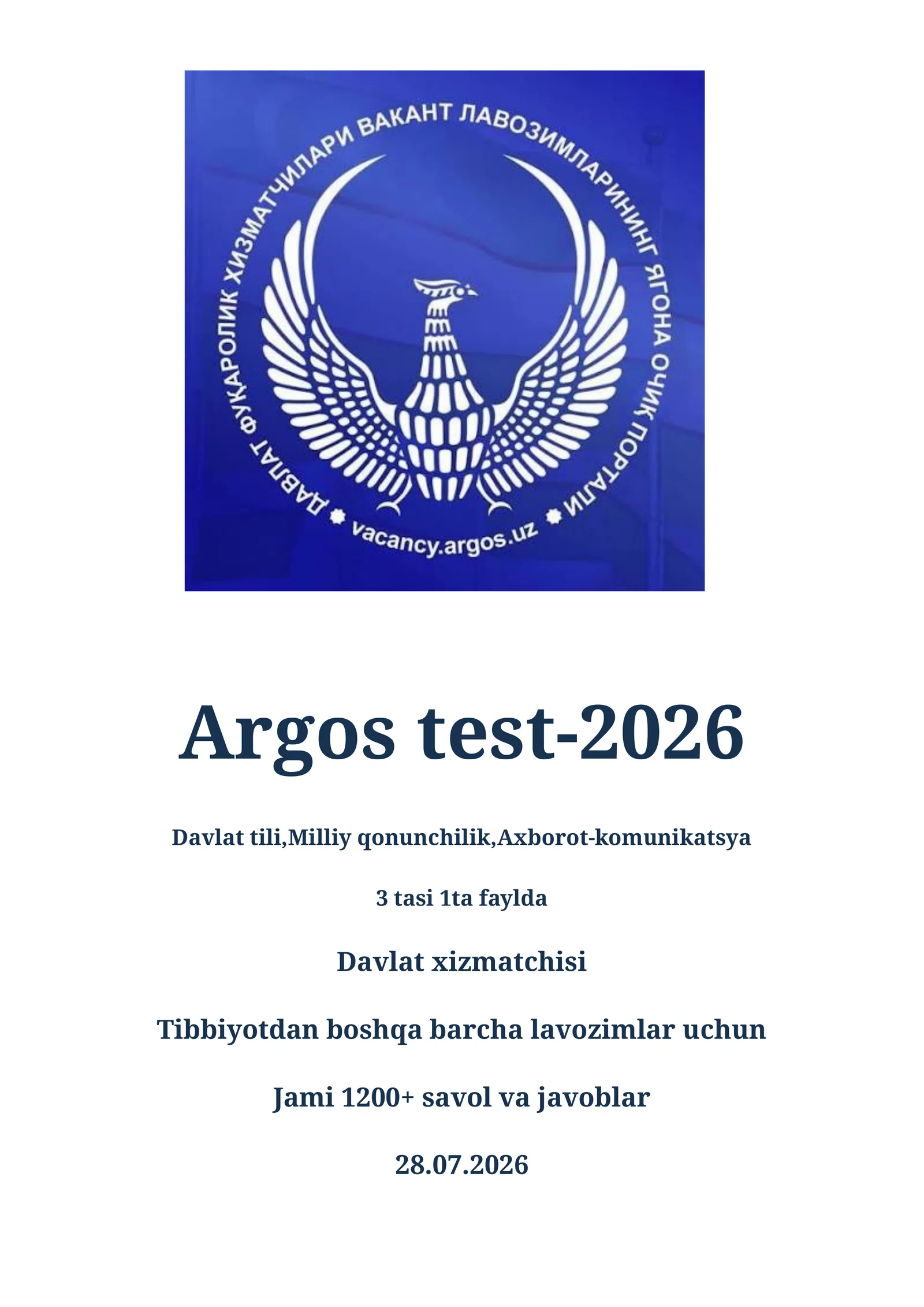 Argos test 3tasi 1tada. 28.07.2026 eng yangi 1