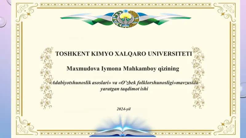 Taqdimot ishi "Adabiyotshunoslik asoslari" va "O’zbek folklorshunosligi" mavzusida 1