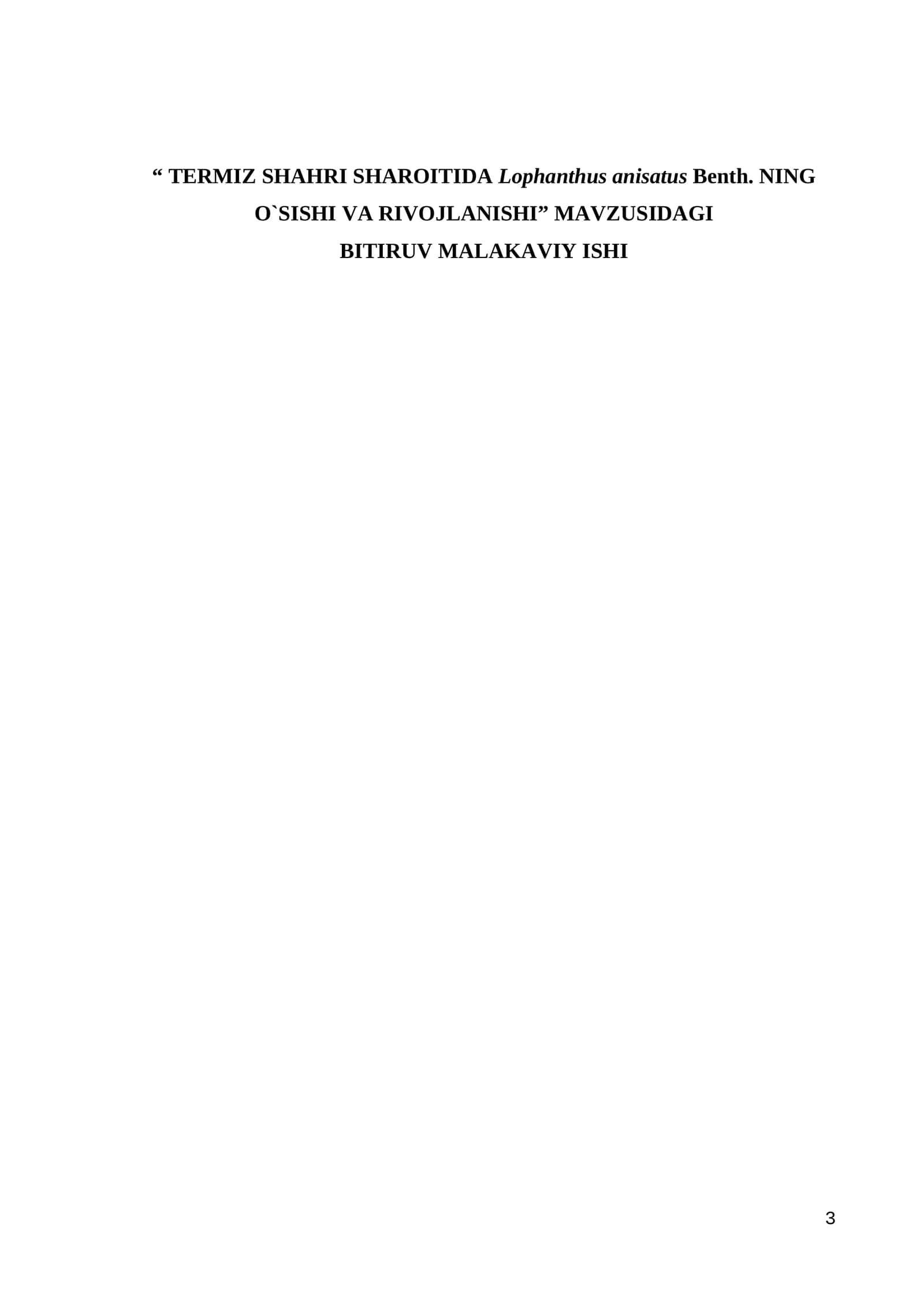 TERMIZ SHAHRI SHAROITIDA Lophanthus anisatus Benth. NING O`SISHI VA RIVOJLANISHI 1