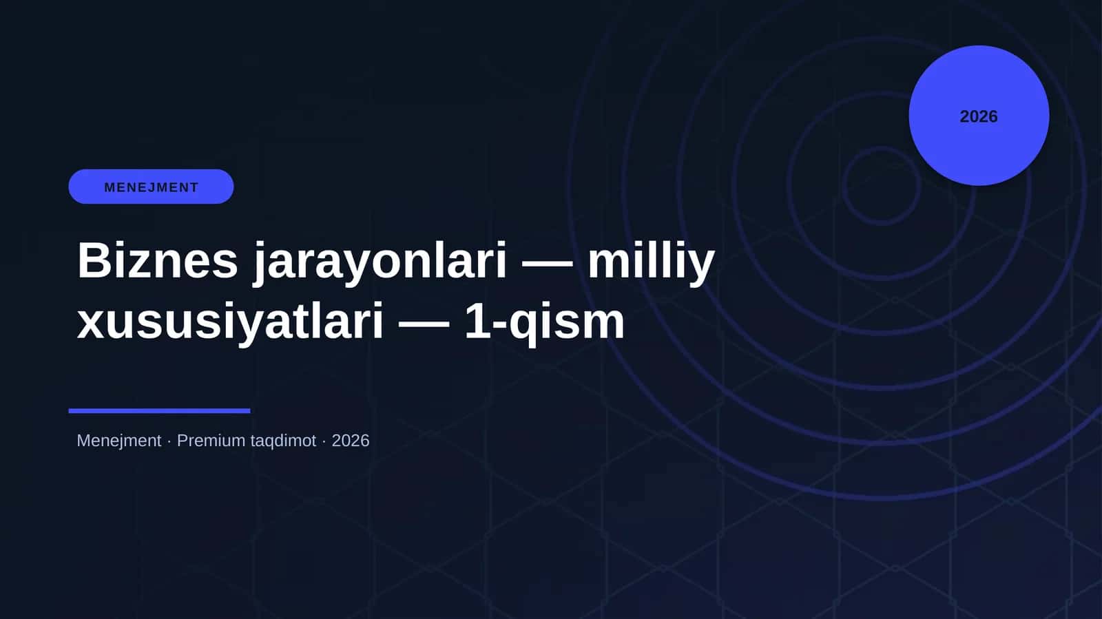 Biznes jarayonlari — milliy xususiyatlari — 1-qism 1