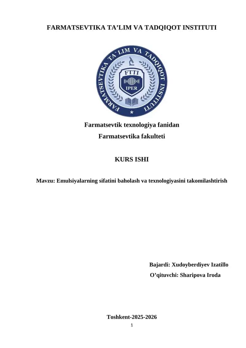 Emulsiyalarning sifatini baholash va texnologiyasini takomilashtirish 1