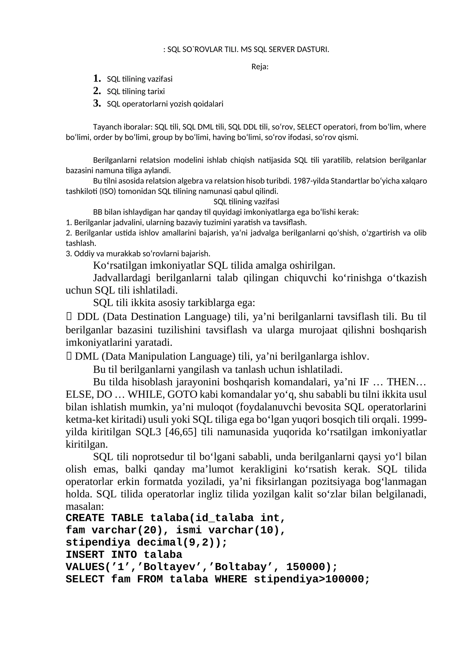 SQL SO`ROVLAR TILI. MS SQL SERVER DASTURI 1