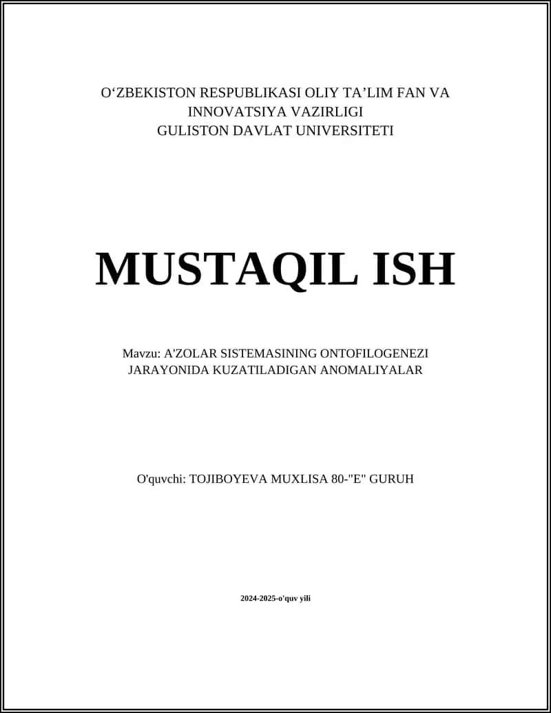 A'ZOLAR SISTEMASINING ONTOFILOGENEZI JARAYONIDA KUZATILADIGAN ANOMALIYALAR 1