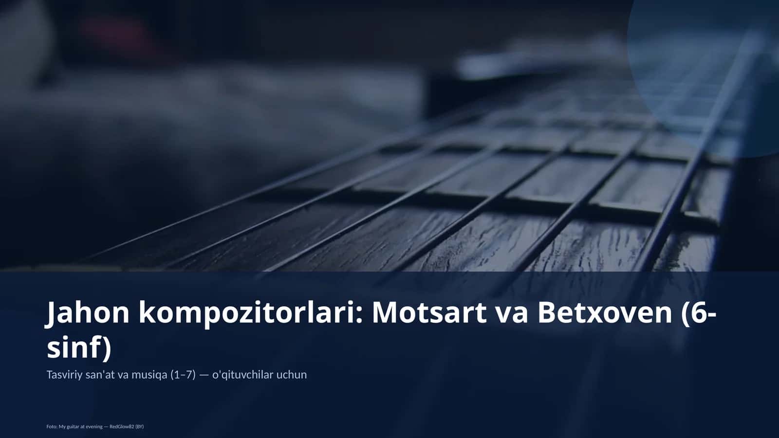 Jahon kompozitorlari: Motsart va Betxoven (6-sinf) 1