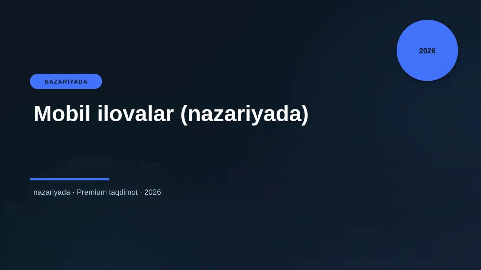 Mobil ilovalar (nazariyada) 1