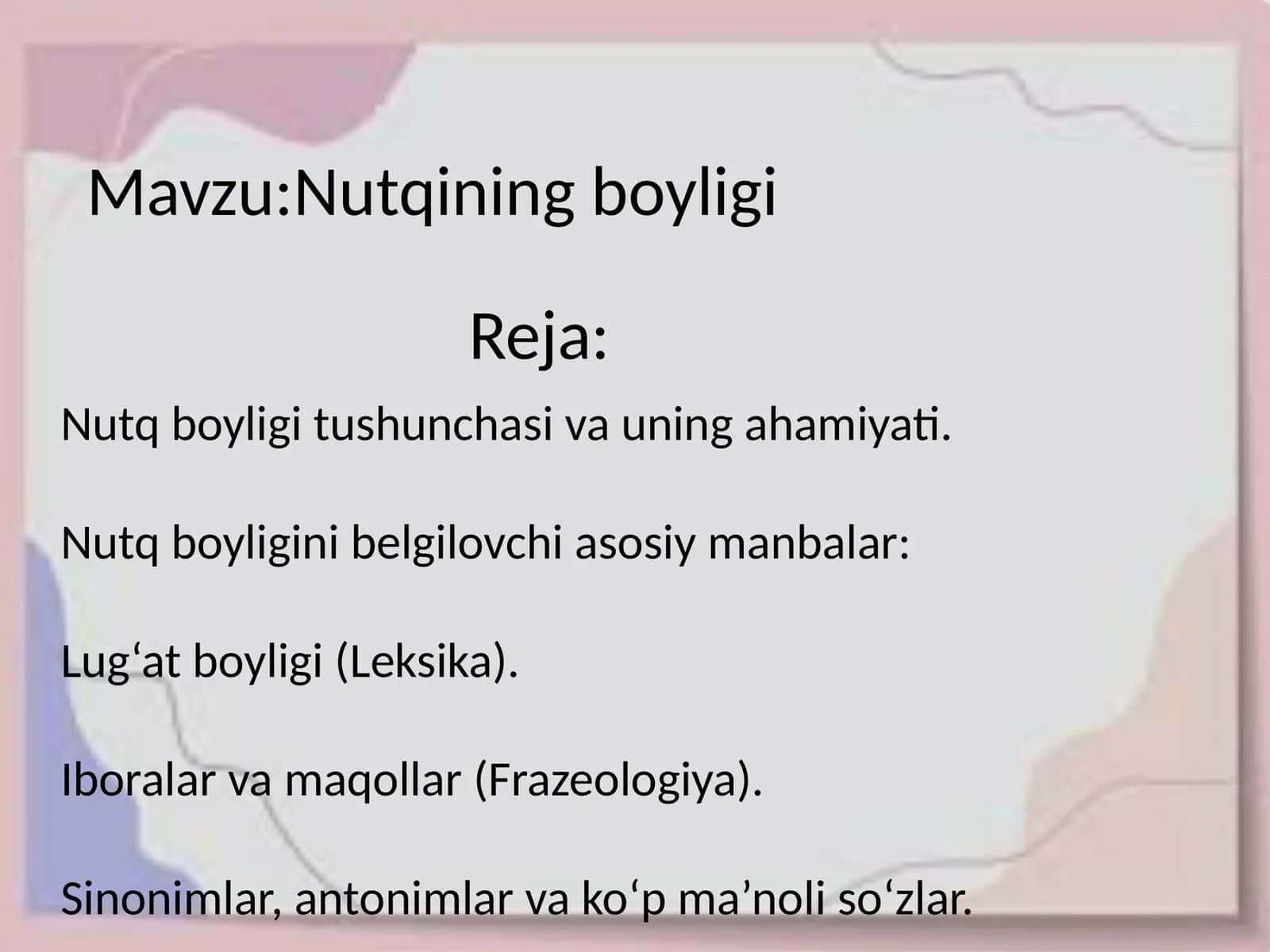 Nutqining boyligi 1