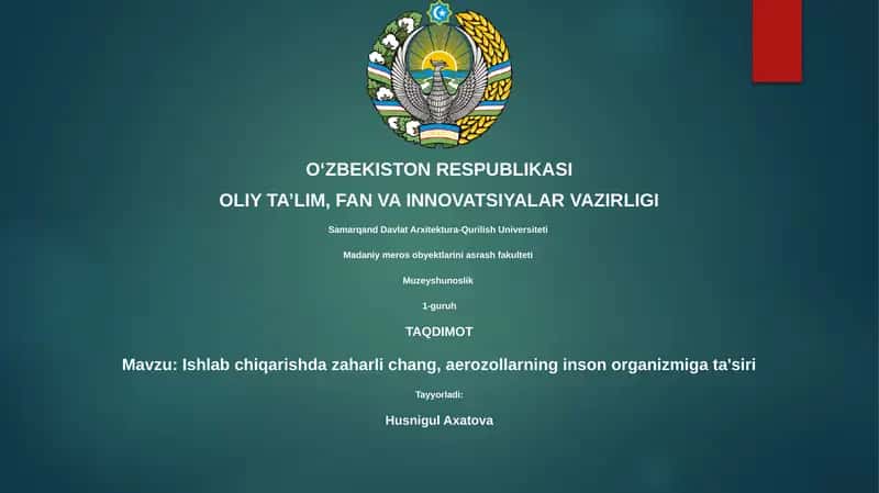 Zaharli chang va aerozollarning inson salomatligiga ta'siri 1