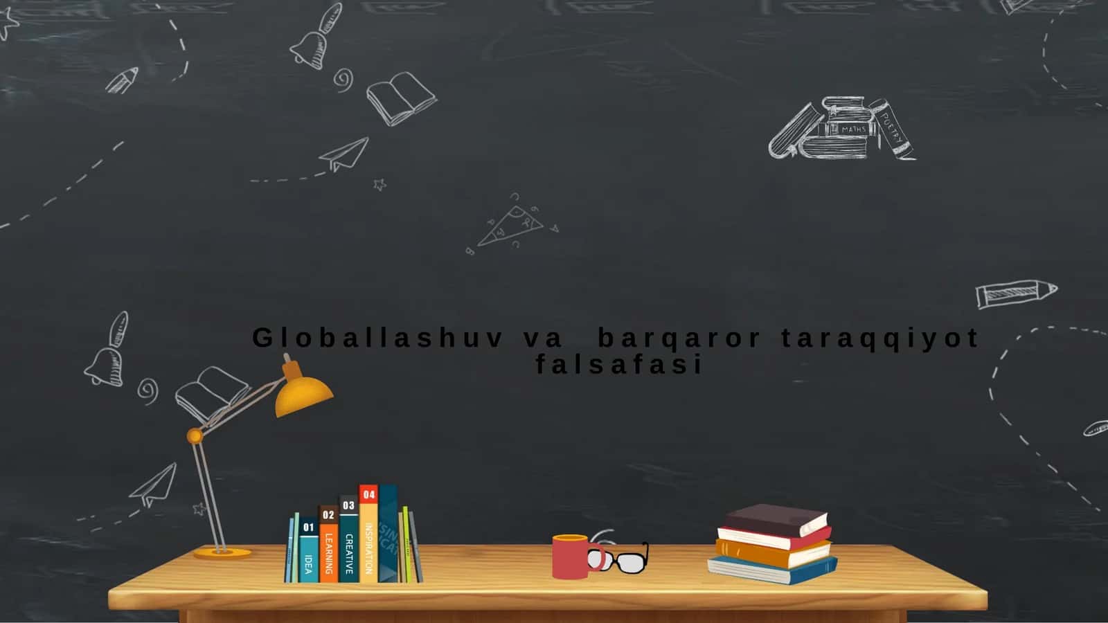 Globallashuv va barqaror taraqqiyot falsafasi 1