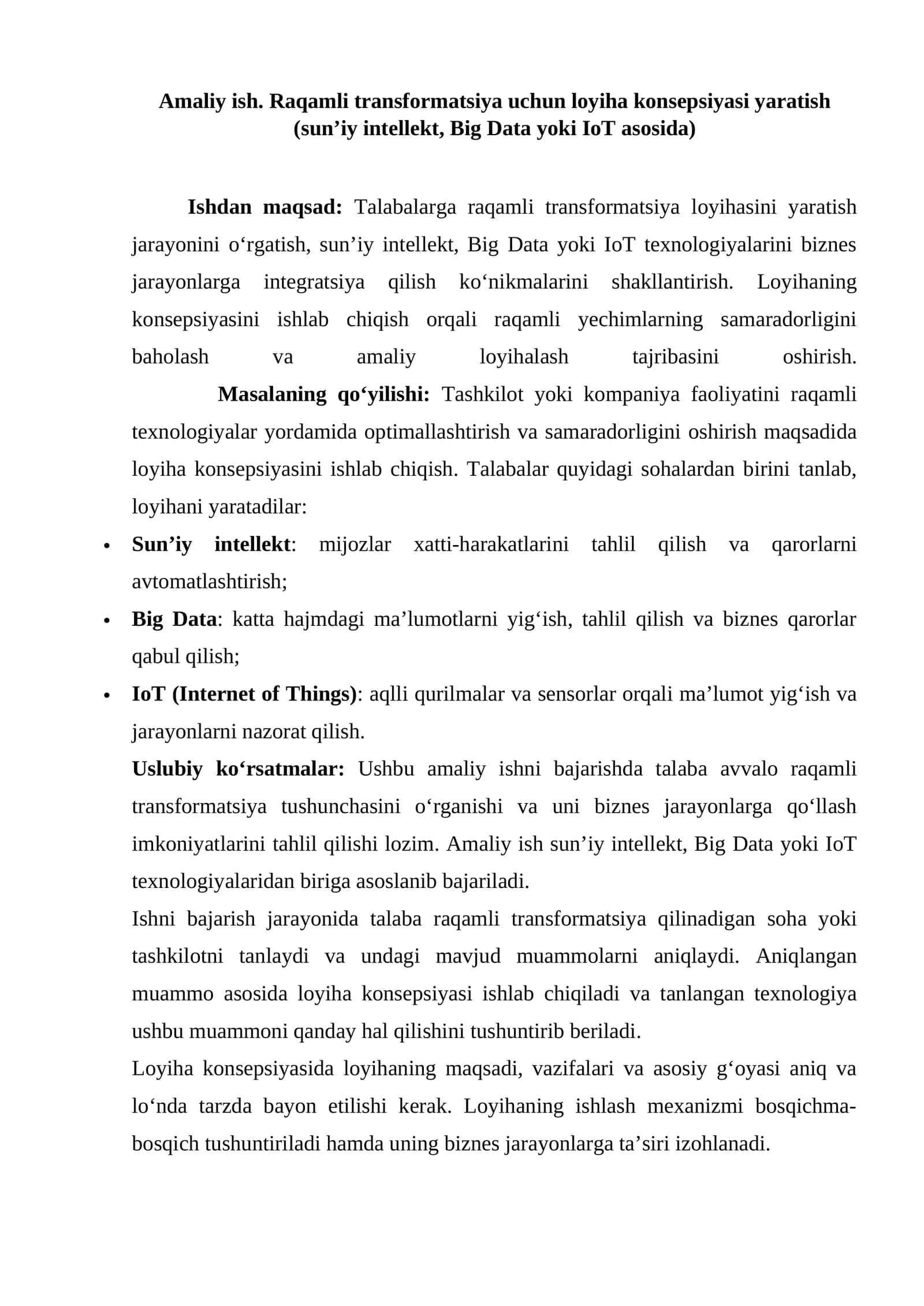 Amaliy ish. Raqamli transformatsiya uchun loyiha konsepsiyasi yaratish (sun’iy intellekt, Big Data yoki IoT asosida) 1