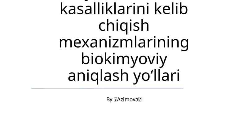 Ruxiy va asab tizimi kasalliklarini kelib chiqish mexanizmlarining biokimyoviy aniqlash yoʻllari 1