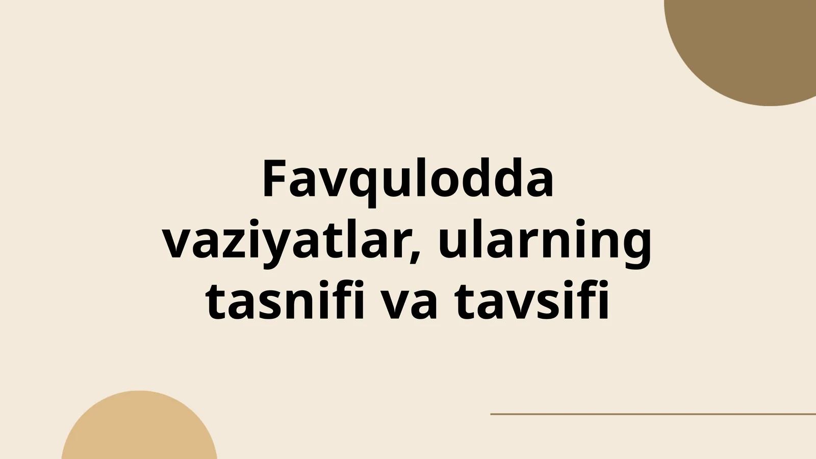 Favqulodda vaziyatlar, ularning tasnifi va tavsifi 1