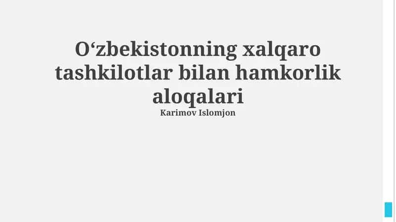 O'zbekistonning xalqaro tashkilotlar bilan hamkorlik aloqalari 1