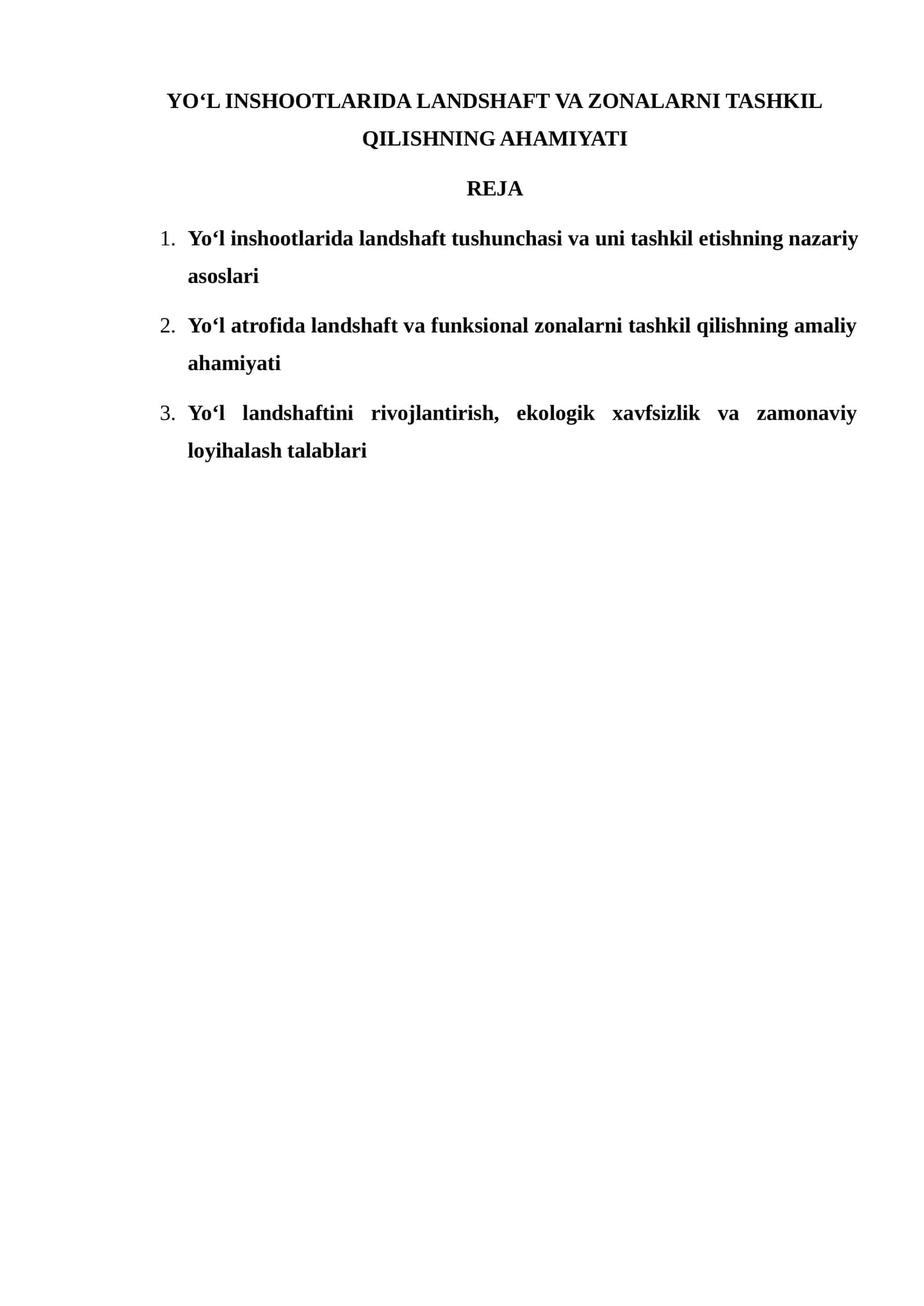 YO‘L INSHOOTLARIDA LANDSHAFT VA ZONALARNI TASHKIL QILISHNING AHAMIYATI 1