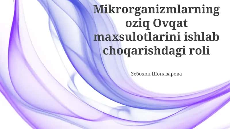Oziq-ovqat Mikrobiomasi: Foydalarni va Xavflarni Muvozanatlash 1