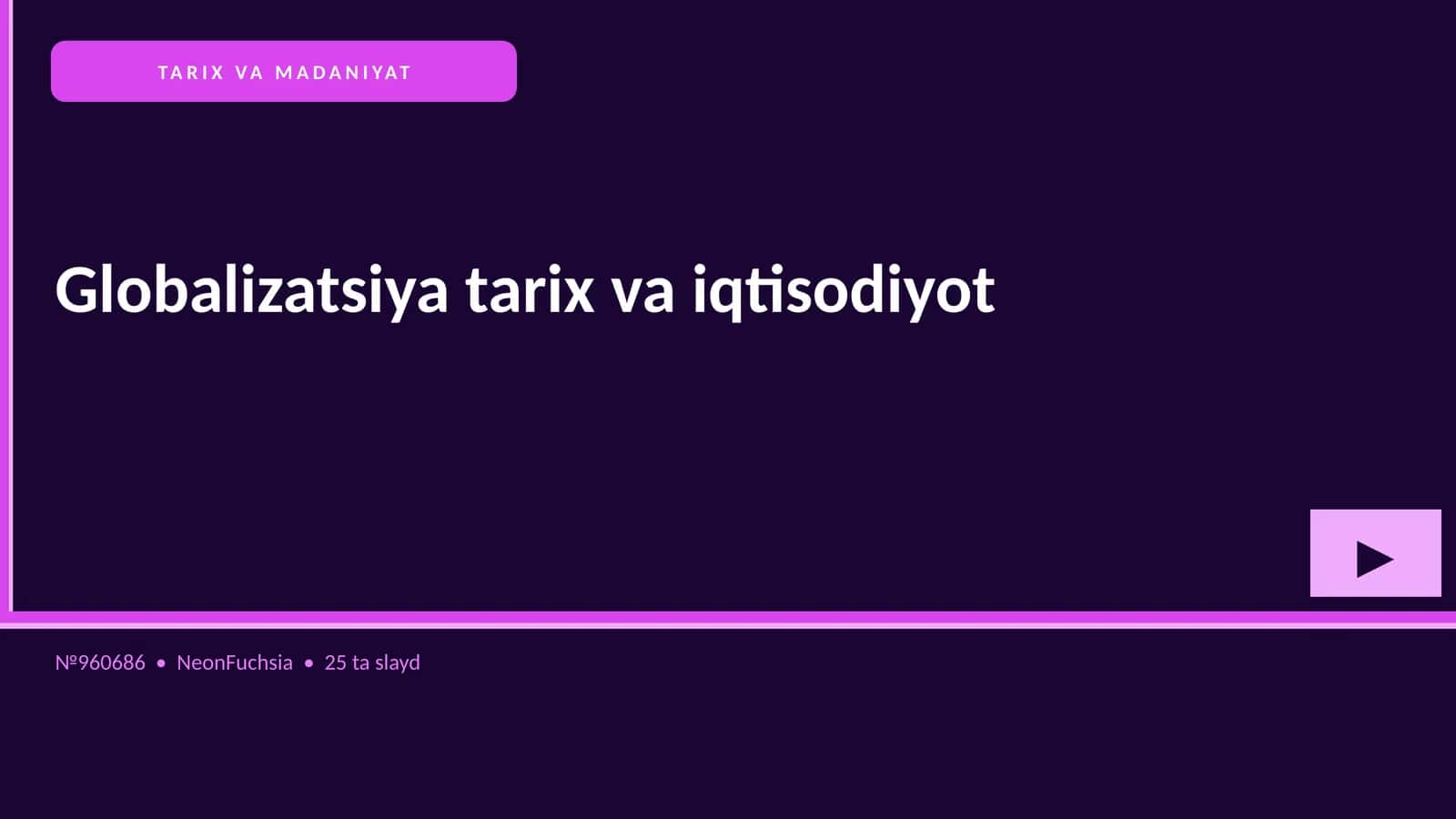 Globalizatsiya tarix va iqtisodiyot 1