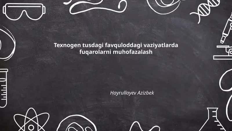 Texnogen tusdagi favquloddagi vaziyatlarda fuqarolarni muhofazalash 1