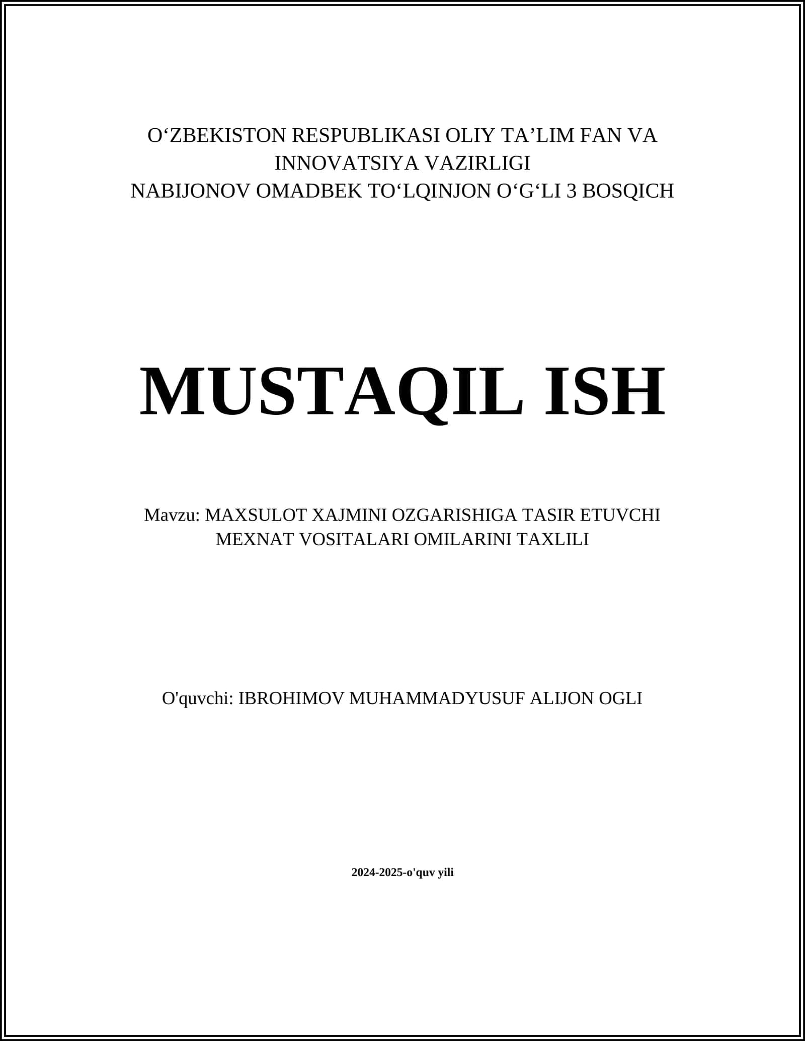 MAXSULOT XAJMINI OZGARISHIGA TASIR ETUVCHI MEXNAT VOSITALARI OMILARINI TAXLILI 1