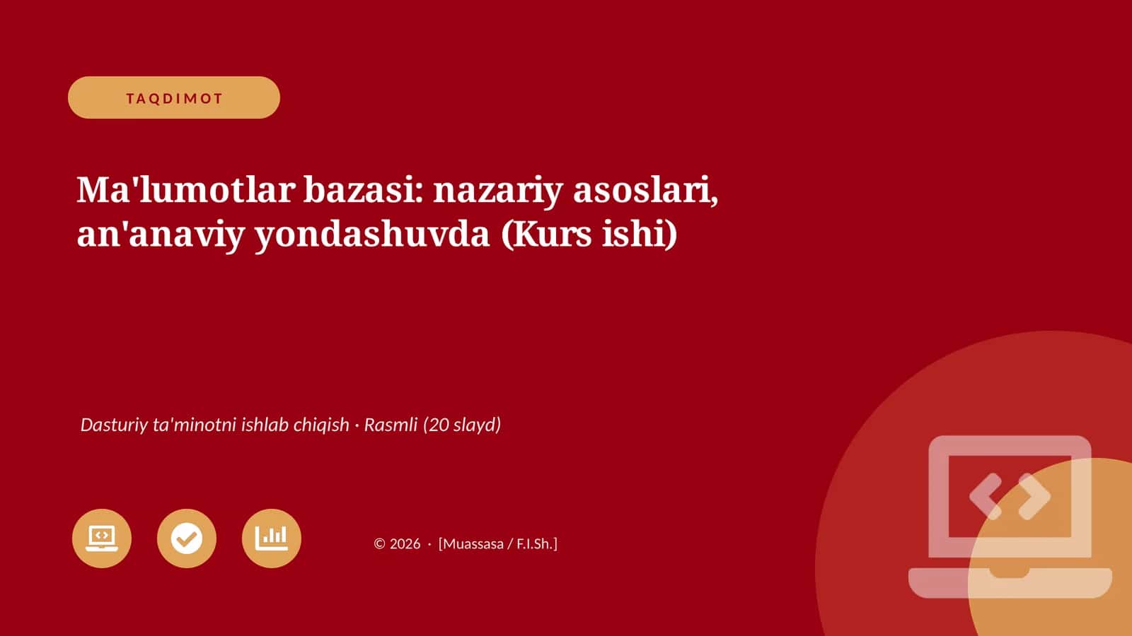 Ma'lumotlar bazasi: nazariy asoslari, an'anaviy yondashuvda (Kurs ishi) 1