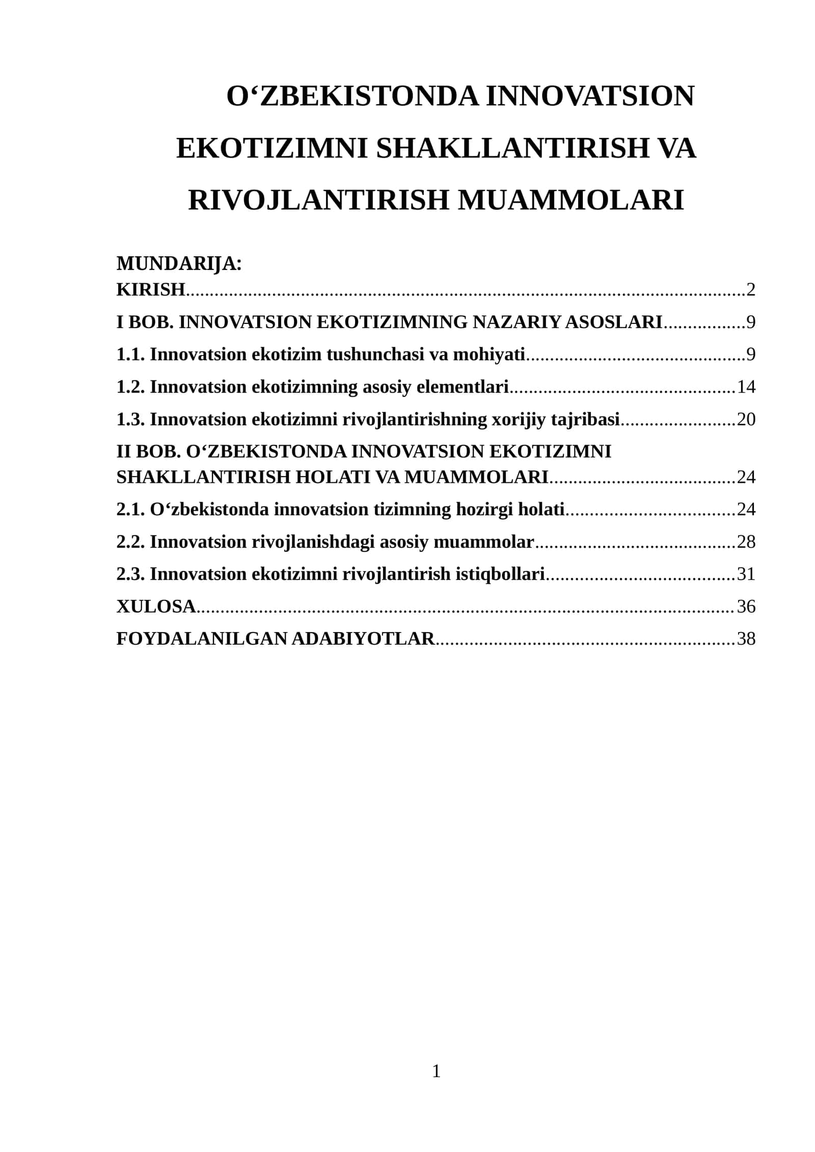 O'ZBEKISTONDA INNOVATSION EKOTIZIMNI SHAKLLANTIRISH VA RIVOJLANTIRISH MUAMMOLARI 1