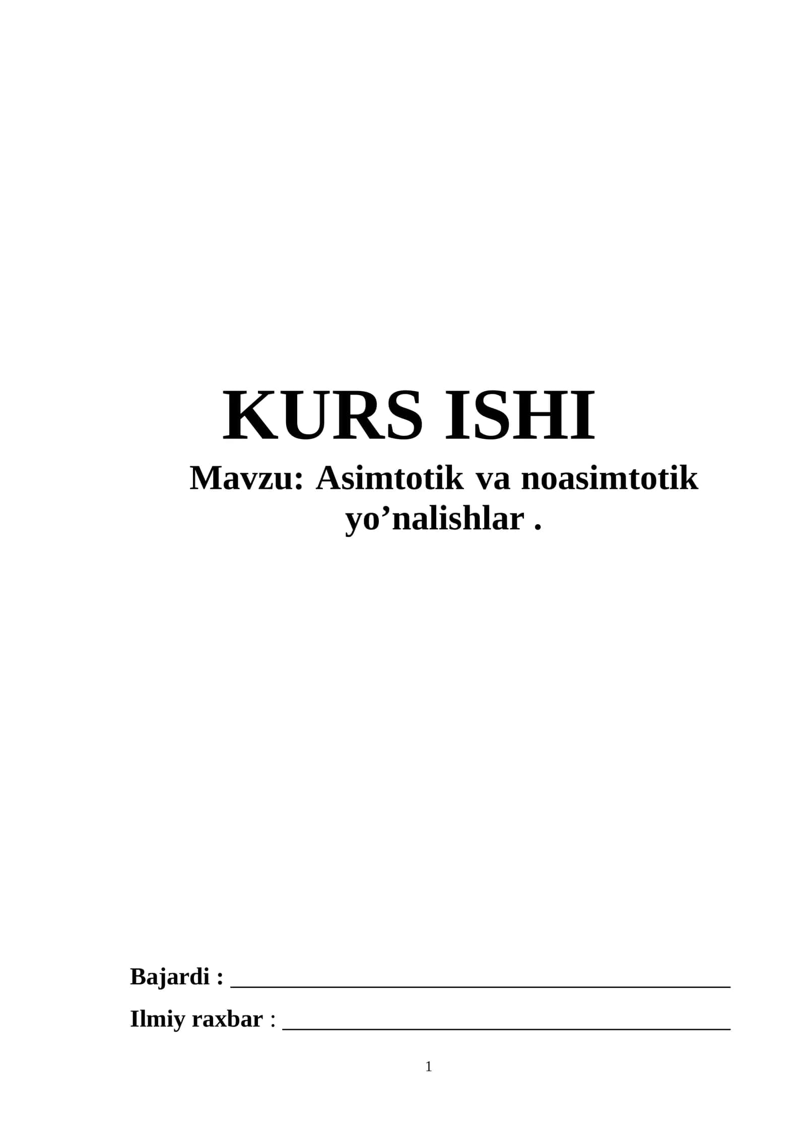 Asimtotik va noasimtotik yo’nalishlar 1