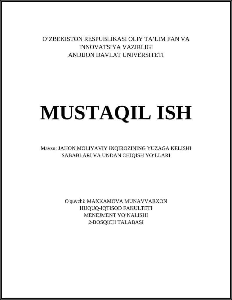 Jahon Moliyaviy Inqirozining Yuza Kelishi Sabablari va Undan Chiqish Yo‘llari 1