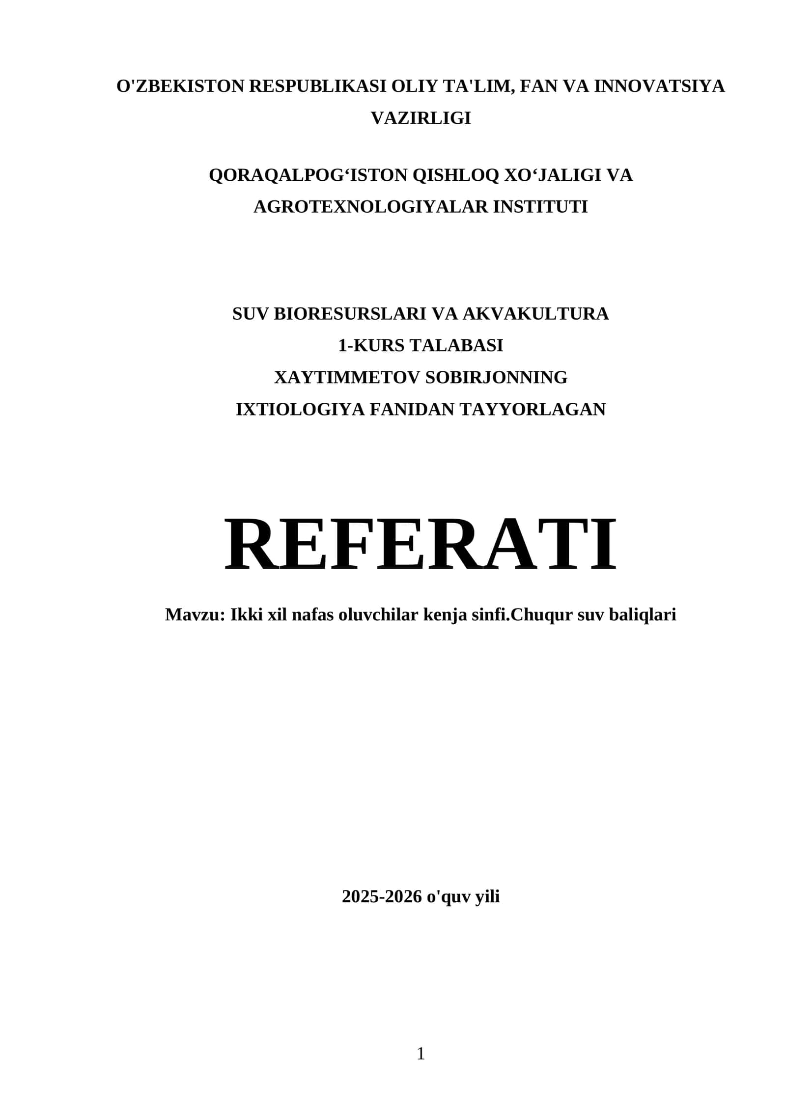 1-KURS TALABASI XAYTIMMETOV SOBIRJONNING IXTIOLOGIYA FANIDAN TAYYORLAGAN REFERATI 1