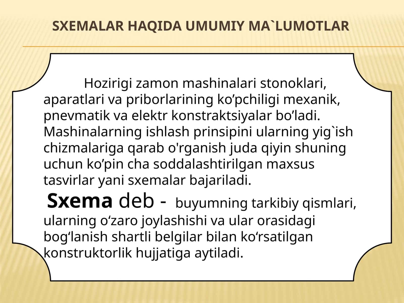 Sxemalar haqida umumiy ma`lumotlar. Chizmachilik 1