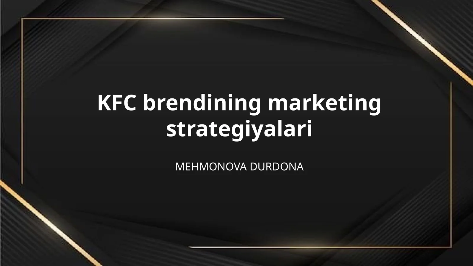 KFC brendining marketing strategiyalari 1