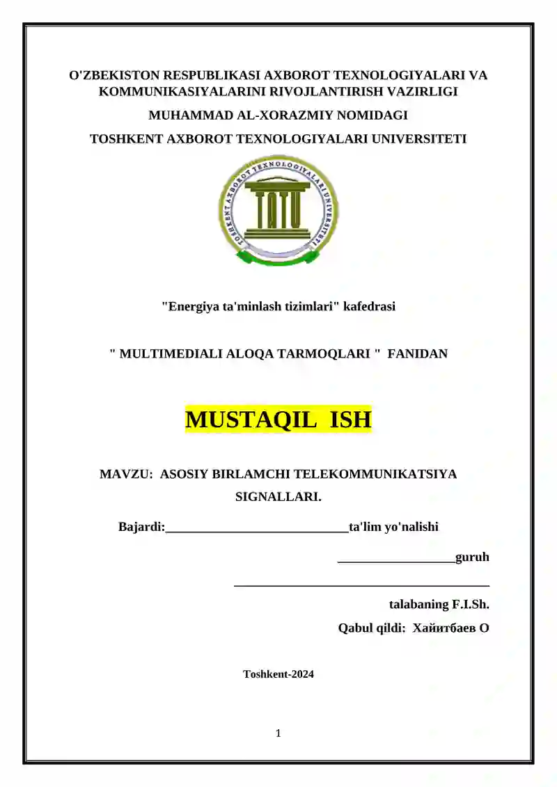ASOSIY BIRLAMCHI TELEKOMMUNIKATSIYA SIGNALLARI