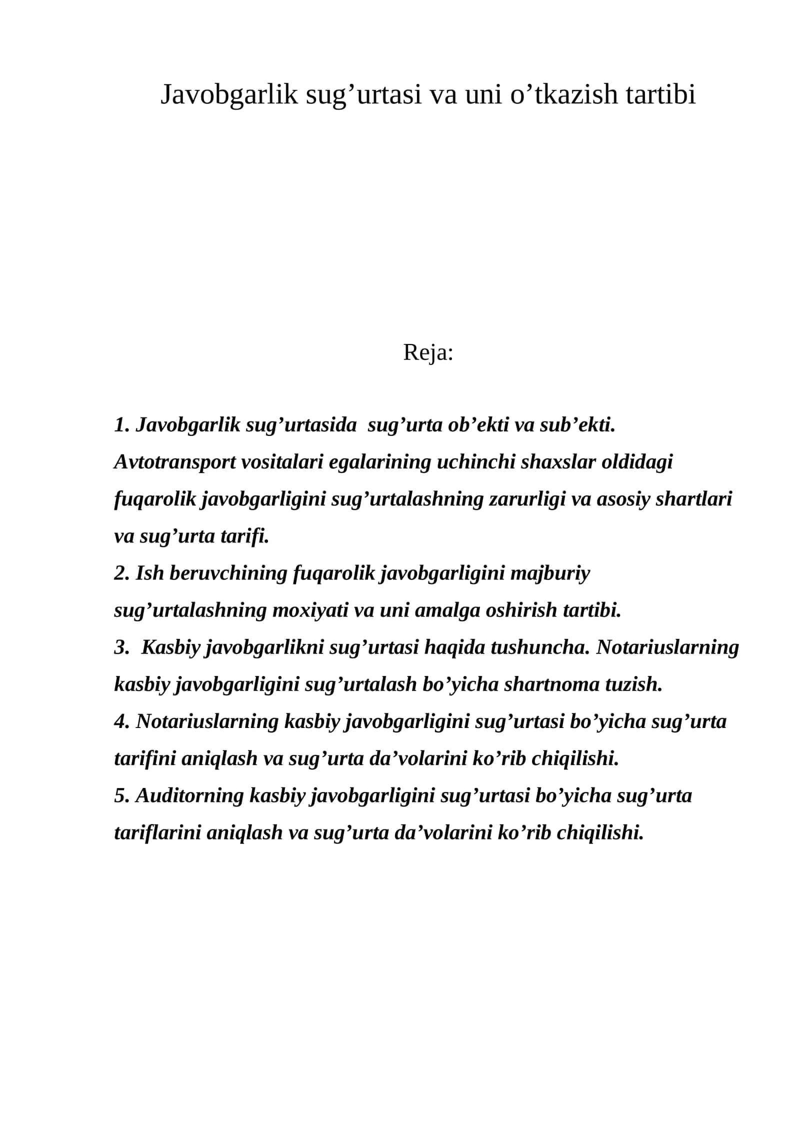 Javobgarlik sug’urtasi va uni o’tkazish tartibi 1