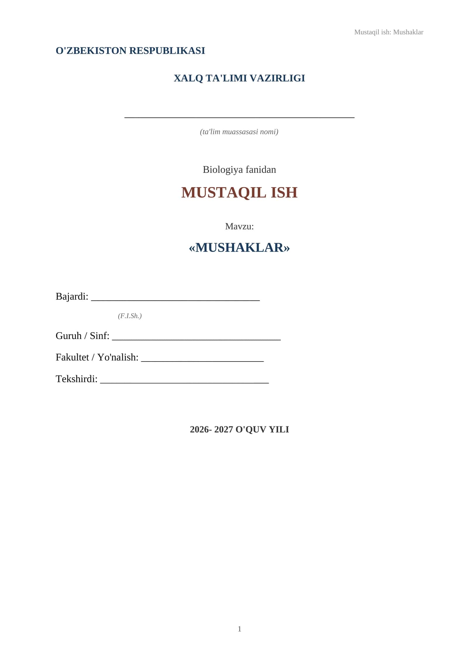 Mushak haqida mustaqil ish 1