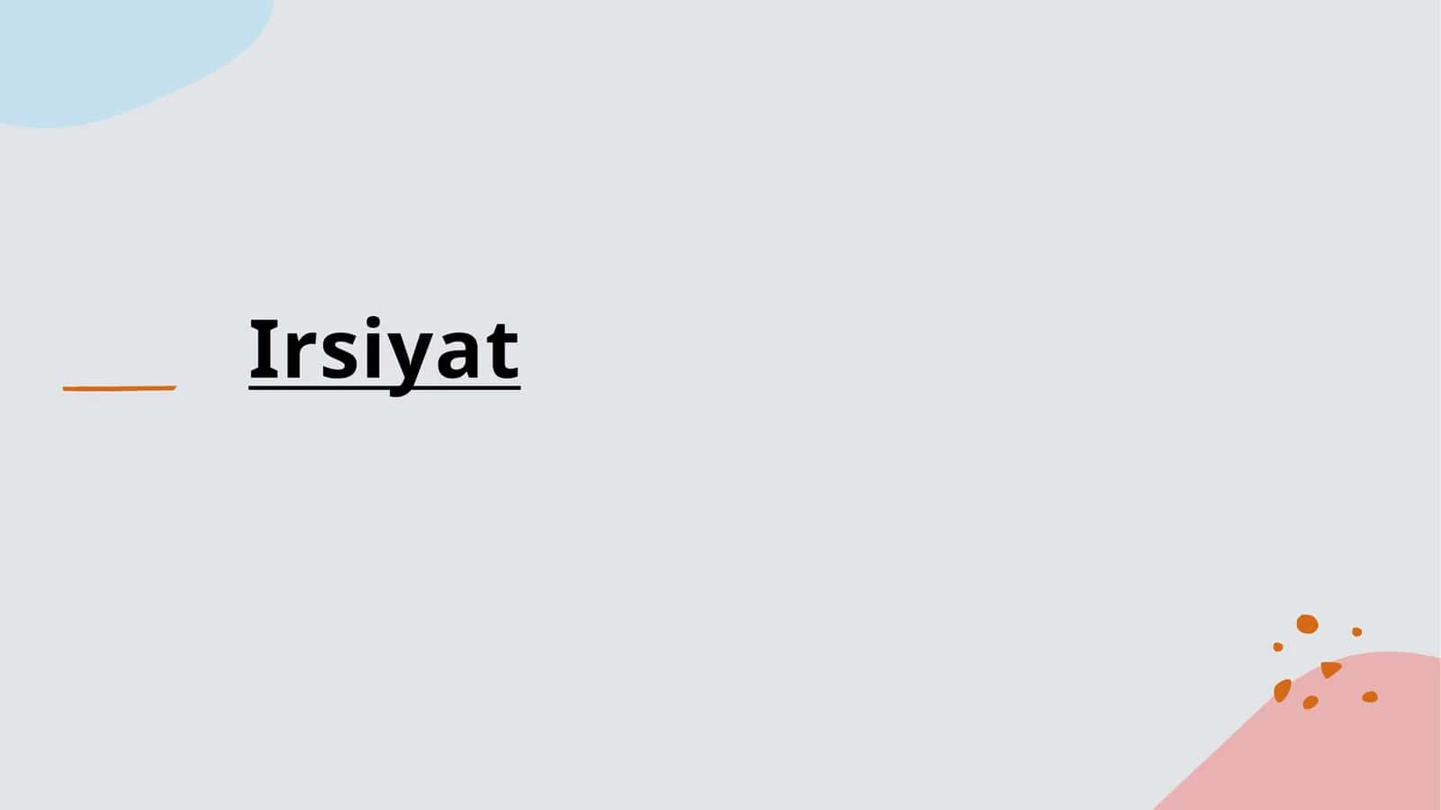 Irsiyat tushunchasi 1