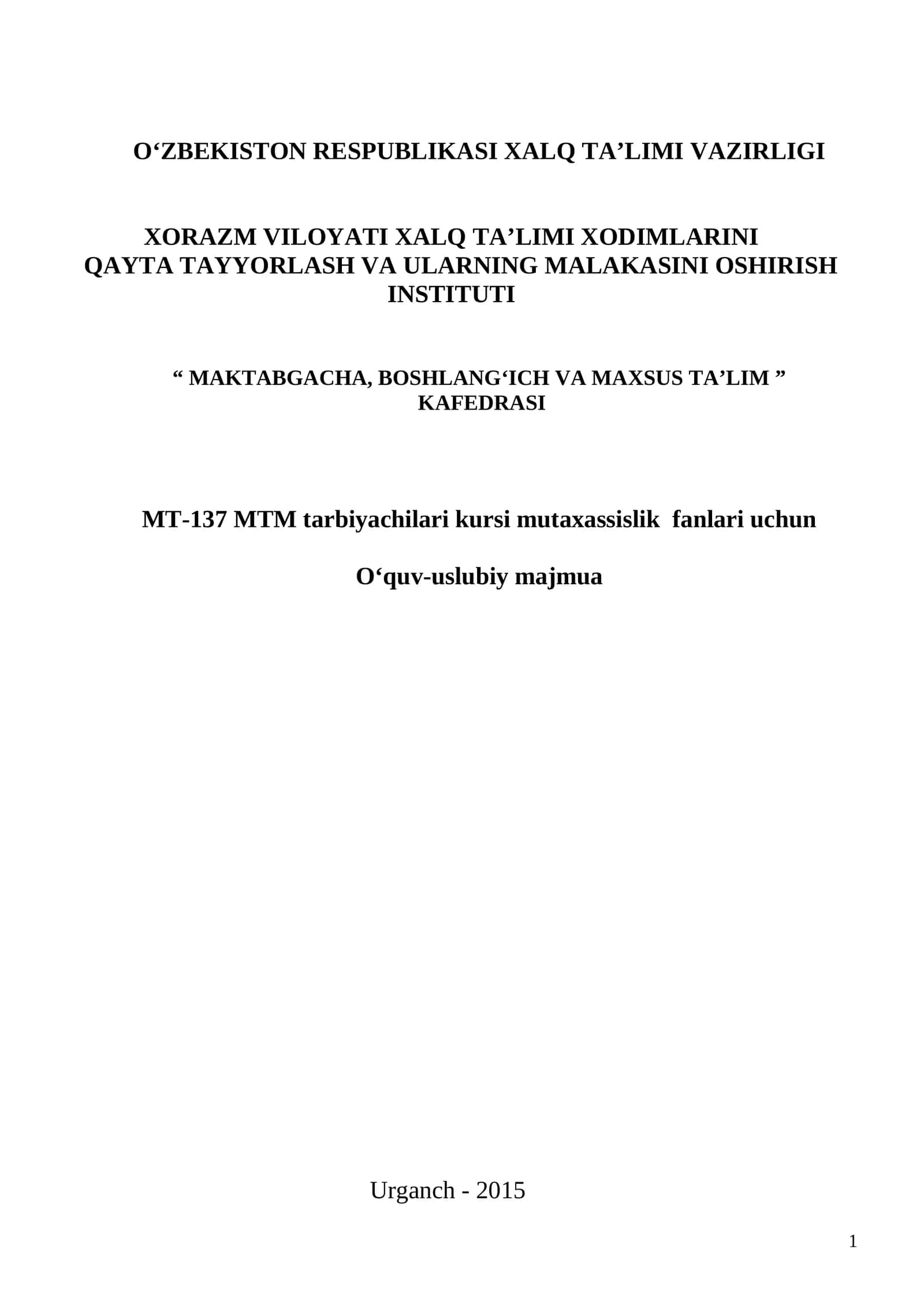 MT-137 MTM Tarbiyachilari Kursi Mutaxassislik Fanlari Uchun O'quv-Uslubiy Majmua 1