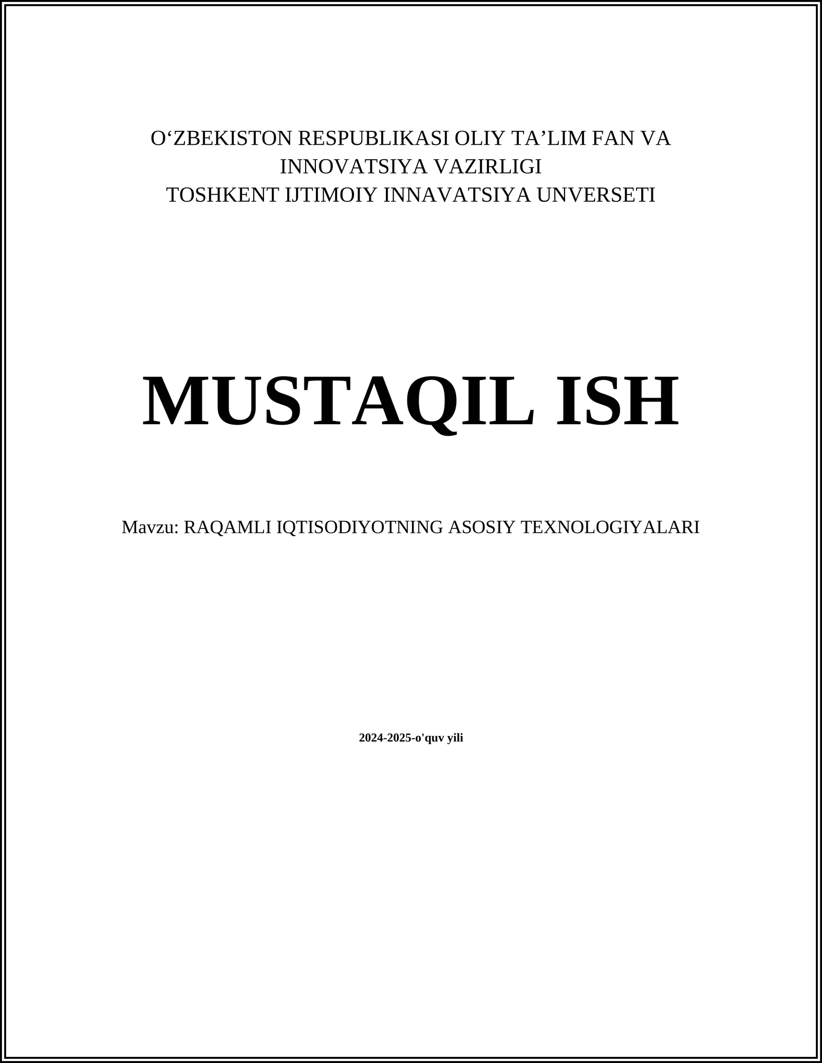 RAQAMLI IQTISODIYOTNING ASOSIY TEXNOLOGIYALARI 1